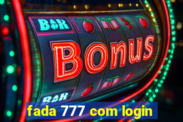 fada 777 com login